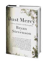 Just Mercy By Bryan Stevenson Review